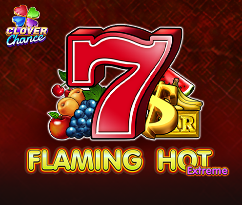Flaming Hot Extreme Clover Chance