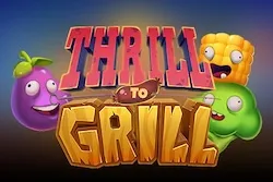 Thrill To Grill